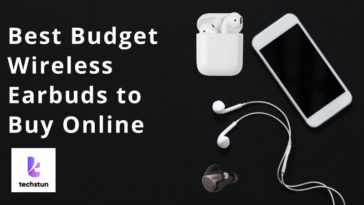 Best Budget Wireless Earbuds