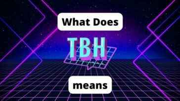 What does tbh mean