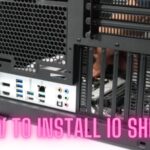 How to Install IO Shield