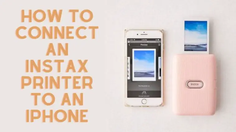 How to Connect an Instax Printer to an iPhone