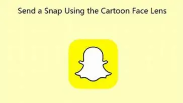 How to Send a Snap with the Cartoon Face Lens?