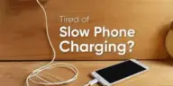 Why is Phone Slow Charging?